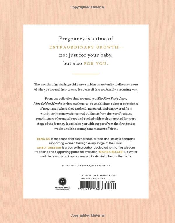 Nine Golden Months - The Essential Art of Nourishing the Mother-To-Be