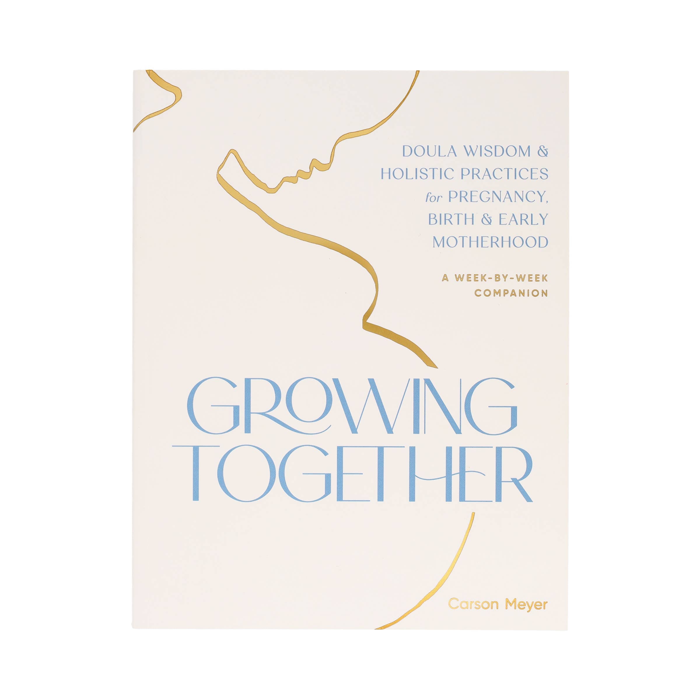 Chronicle Books - Growing Together