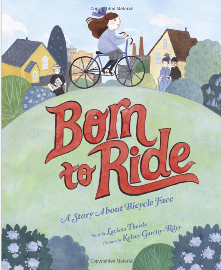 Born to Ride: A Story About Bicycle Face