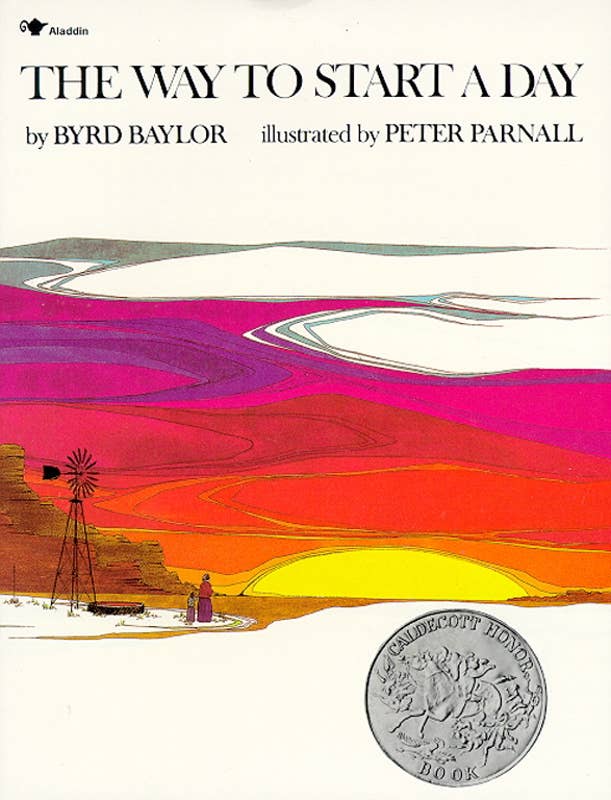 Simon & Schuster - Way to Start a Day by Byrd Baylor