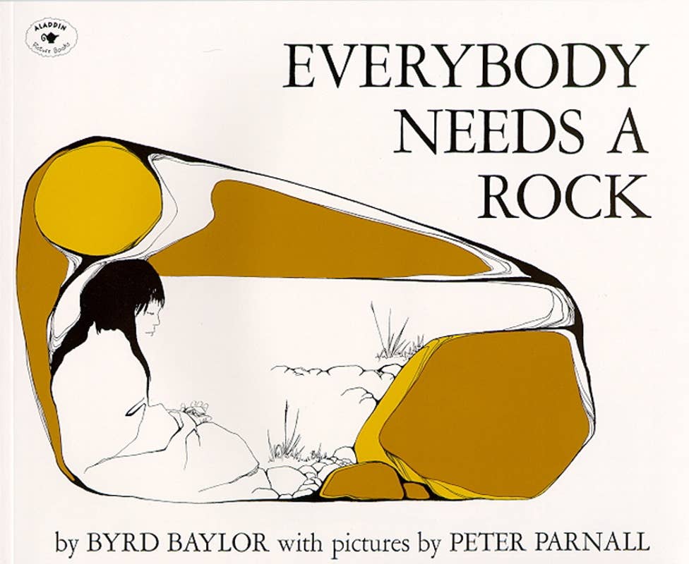 Simon & Schuster - Everybody Needs a Rock by Byrd Baylor
