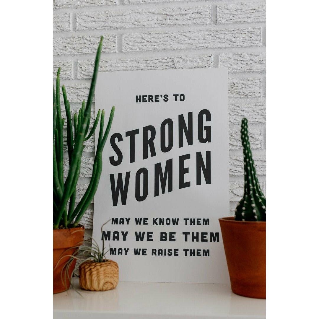 The Bee & the Fox Letterpress: Here's to Strong Women...